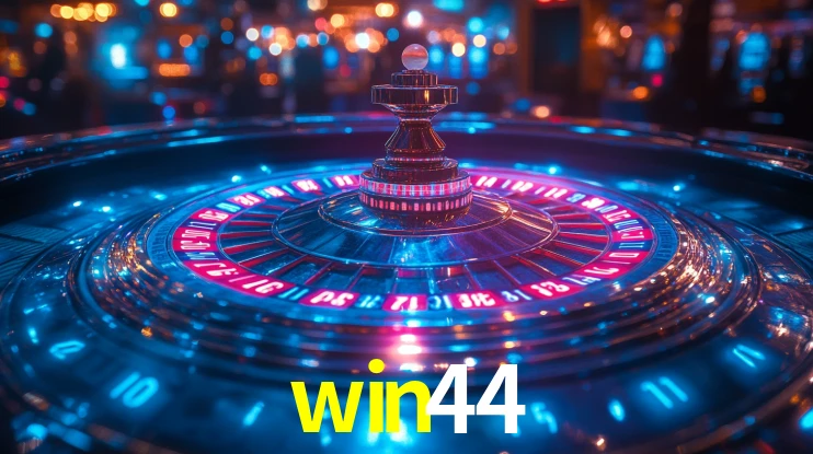 win44: Jogos de Caça-Níqueis-Altas Recompensas, Roleta-Velocidade, Blackjack-Desafios Máximos
